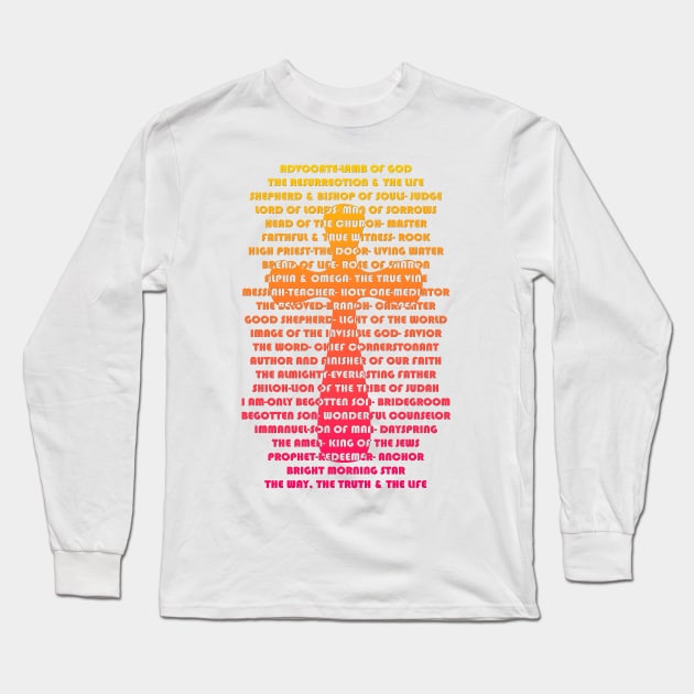 Names of Jesus Long Sleeve T-Shirt by AlondraHanley